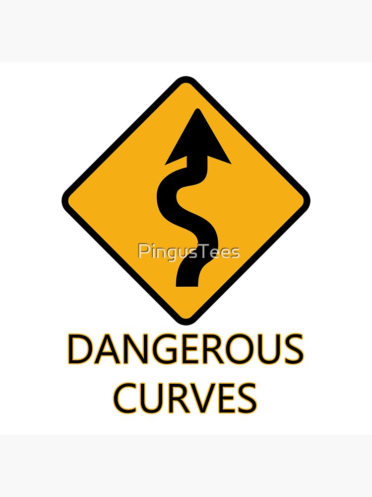 “Dangerous Curves” Sticker for Sale by PingusTees | Redbubble