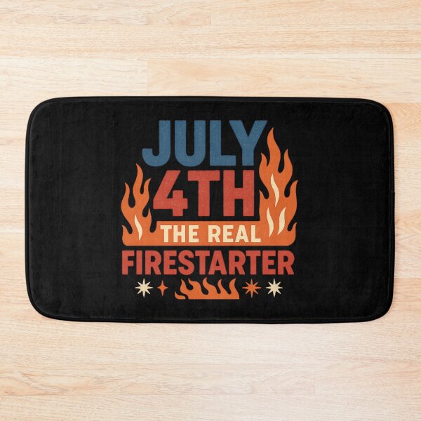 Item preview, July 4th: The Real Firestarter designed and sold by ALITOPRINCE.