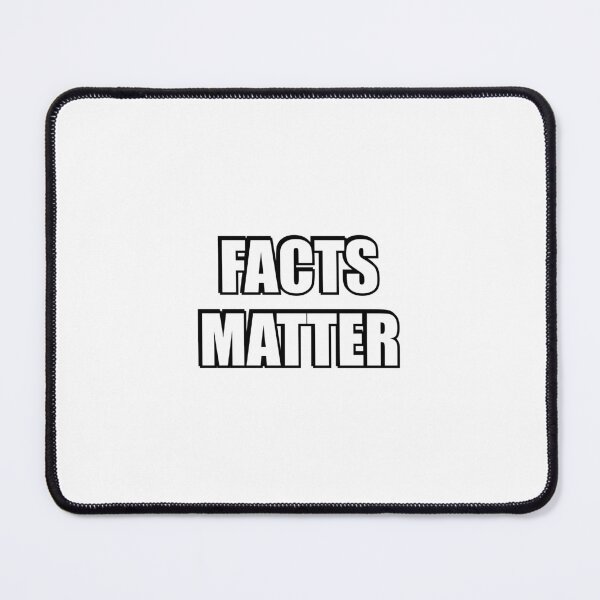 Item preview, FACTS MATTER designed and sold by Inspirationmotivation.