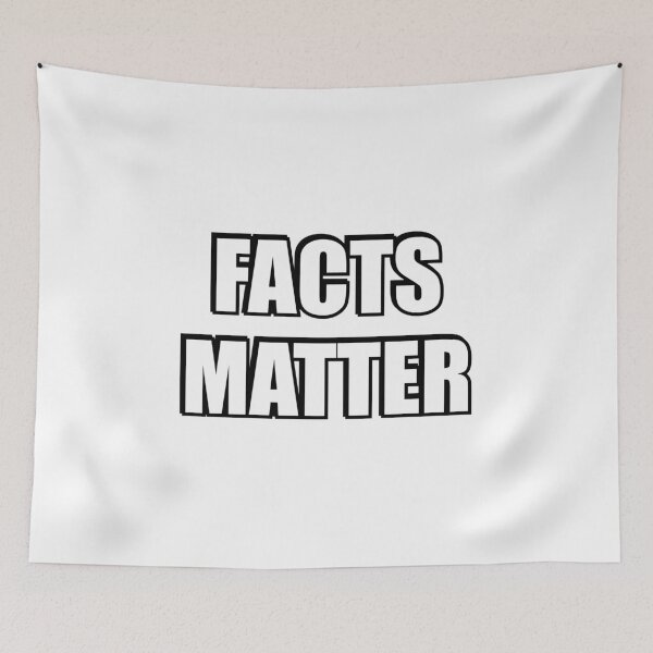Item preview, FACTS MATTER designed and sold by Inspirationmotivation.
