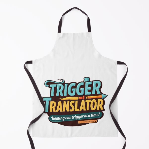 Item preview, Good Therapists are Trigger Translators designed and sold by TherapyVibes.