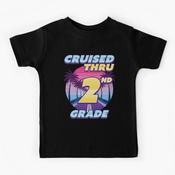 Item preview, Cruised Thru 2nd Grade Graduation Last Day of School designed and sold by Bad Instincts.