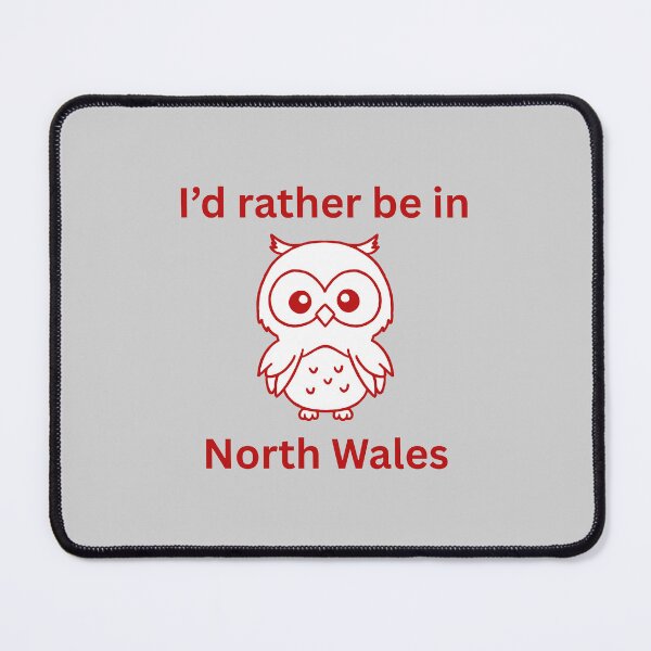 Item preview, Rather Be In North Wales designed and sold by Kilted Owl.