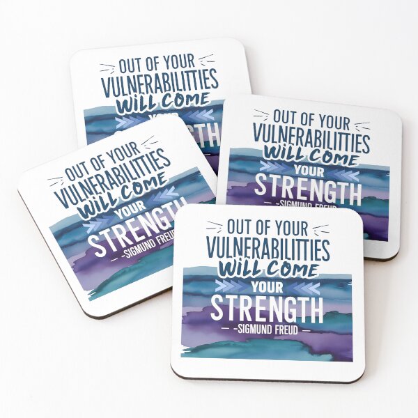 Item preview, Out of your Vulnerabilities, will come your strength- Sigmund Freud designed and sold by TherapyVibes.