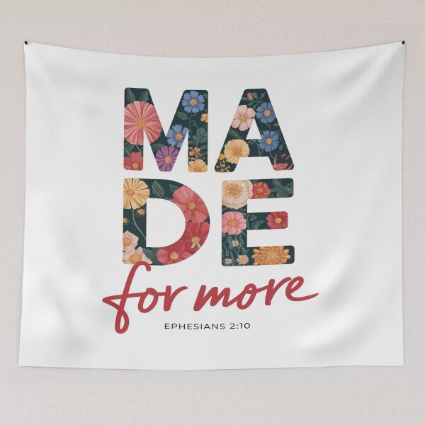 Item preview, Made For More Ephesians 2:10 Floral designed and sold by ZAIKY DREAMS.