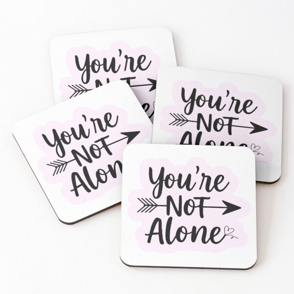Item preview, You're not alone! designed and sold by TherapyVibes.