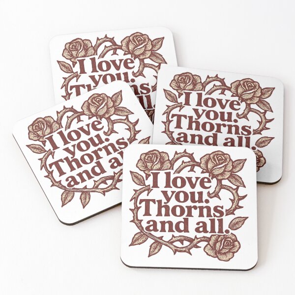 Item preview, I love you. Thorns and all. ACOTAR Sticker designed and sold by Elizabeths Epothecary.