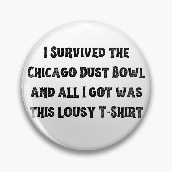 Item preview, Chicago Dust Bowl designed and sold by Sunsetfrog69.
