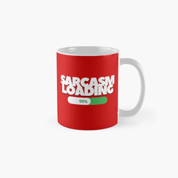 Item preview, Sarcasm Loading designed and sold by Oreo2020.