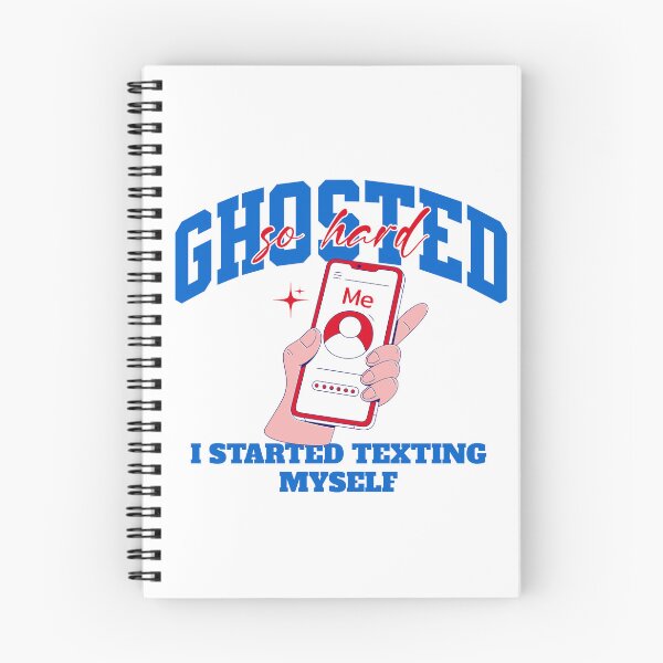 Item preview, Ghosted So Hard I Started Texting Myself – Funny Breakup Quote designed and sold by Honominu.