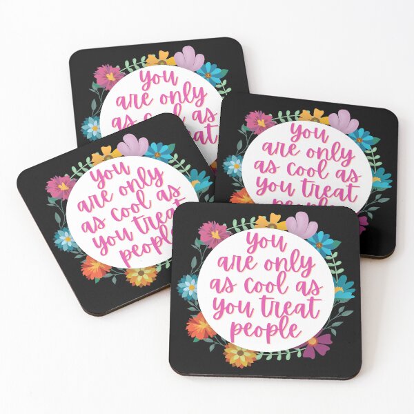 Item preview, You are only as cool as you treat people designed and sold by Oreo2020 Creations.