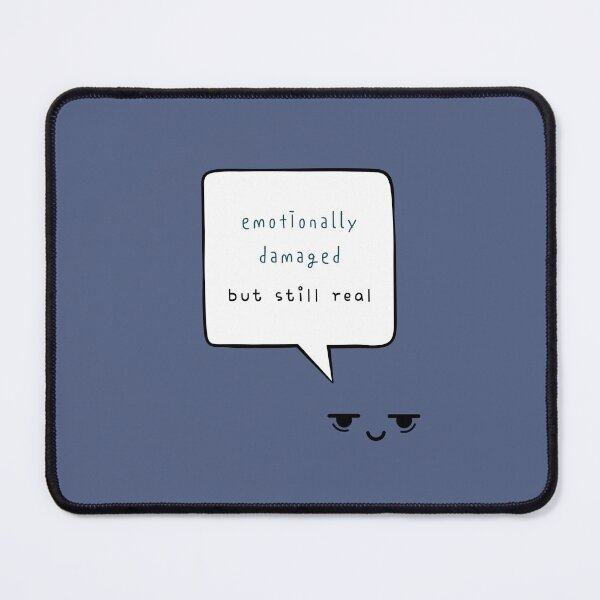 Item preview, Emotionally Damaged but Still Real – Honest Mental Health Quote designed and sold by mintmono-studio.