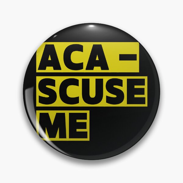 Item preview, Aca-excuse me designed and sold by MCS-Desings.