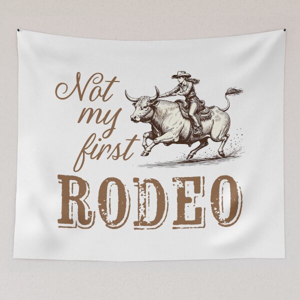 Item preview, Not my First Rodeo, Cowgirl Riding Bull designed and sold by Futurebeachbum.