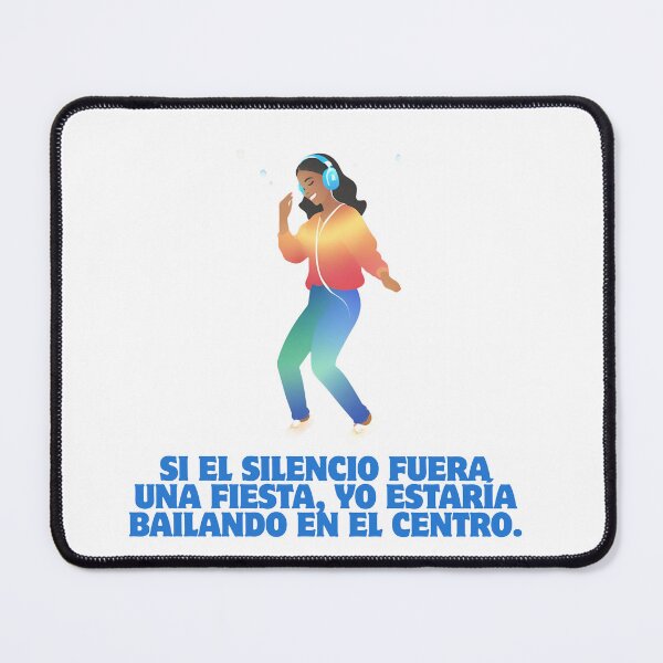 Item preview, If silence were a party, I'd be dancing in the middle of it. designed and sold by CeciliaGomezArt.