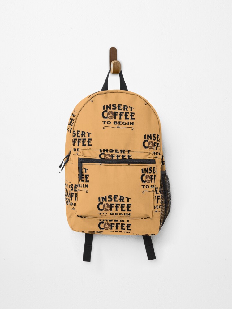 Thumbnail 1 of 3, Backpack, Insert Coffee to Begin designed and sold by RWCarpenter.