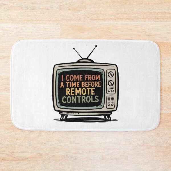 Item preview, Before Remote Controls | Retro TV Nostalgia Humour for Gen X and Boomers designed and sold by Altered Pixels.