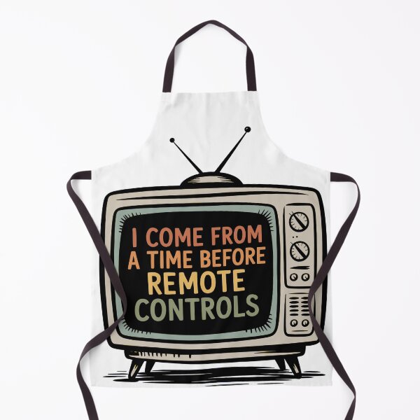 Item preview, Before Remote Controls | Retro TV Nostalgia Humour for Gen X and Boomers designed and sold by Altered Pixels.