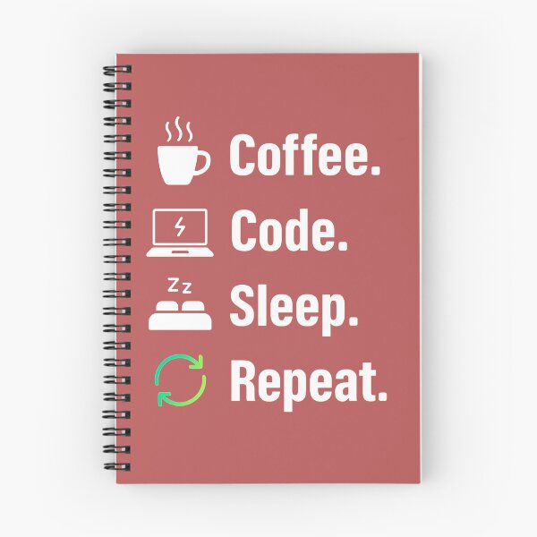 Item preview, Coffee Code Sleep Repeat - Funny Programmer Life Quote designed and sold by gtrock.
