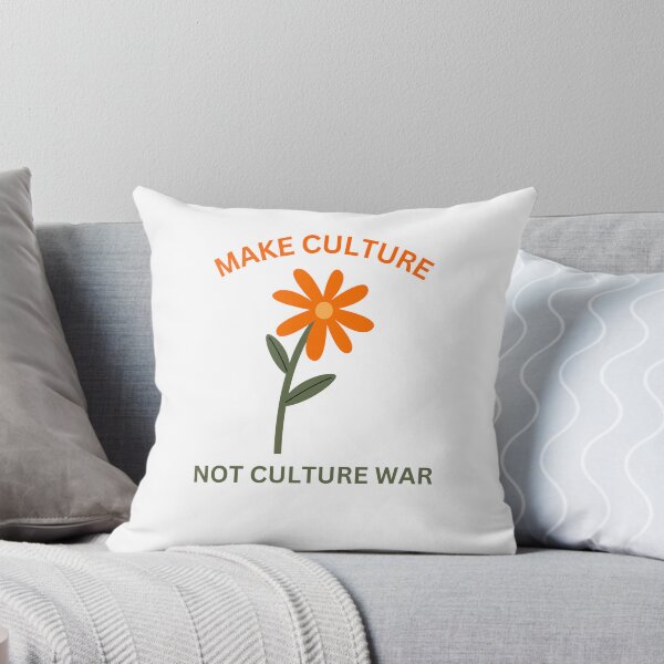 Item preview, Make culture, not culture war flower designed and sold by RossDillon.