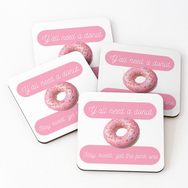 Item preview, Y'all need a doughnut stay sweet get the pink one designed and sold by joyfulfeatures.