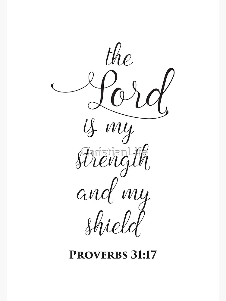 the-lord-is-my-strength-and-my-shield-christian-design-bible-verse