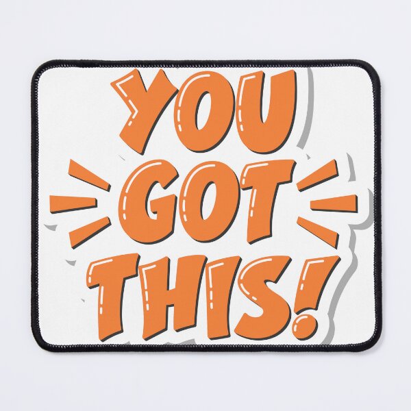 Item preview, You got this! designed and sold by hsstudio2025.