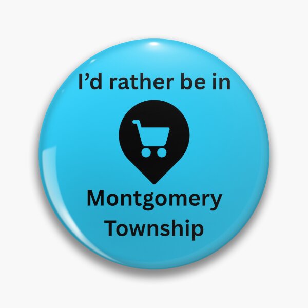 Item preview, Rather Be In Montgomery Township designed and sold by Kilted Owl.