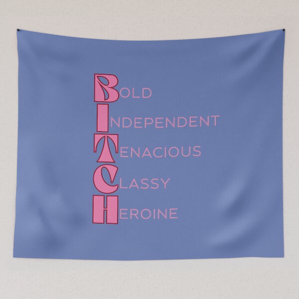 Item preview, Bitch-Bold Independent Tenacious Classy Heroine, In Pink Text designed and sold by HappyHavenStu.