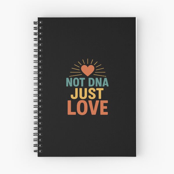 Item preview, Not DNA, Just Love – Foster Dad Tee designed and sold by Just You Tee | Say It Loud, Wear It Proud.