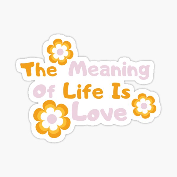 Item preview, The Meaning of Life Is Love – Floral Daisy Inspirational T-Shirt designed and sold by Only-Jonas.