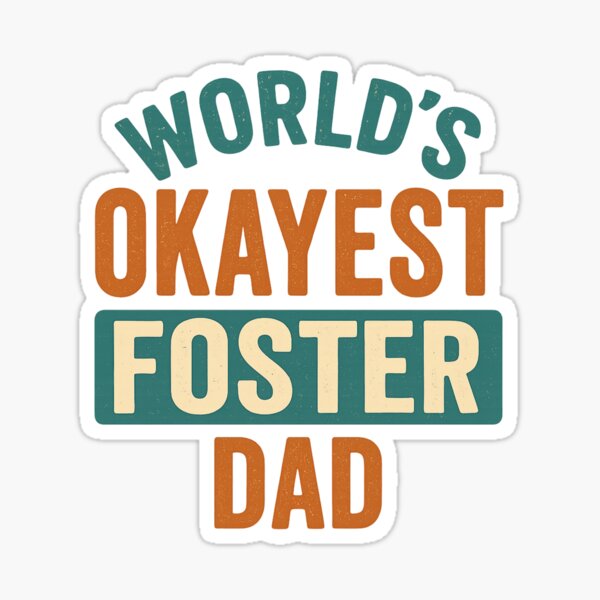 Item preview, World’s Okayest Foster Dad – Funny Shirt designed and sold by Jaruwan Loket.