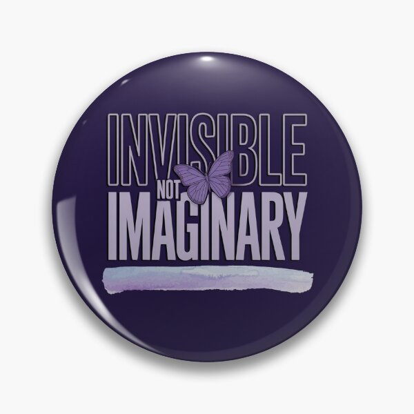 Item preview, Chronic Illness Invisible Not Imaginary Motivational Quote designed and sold by tamdevo1.