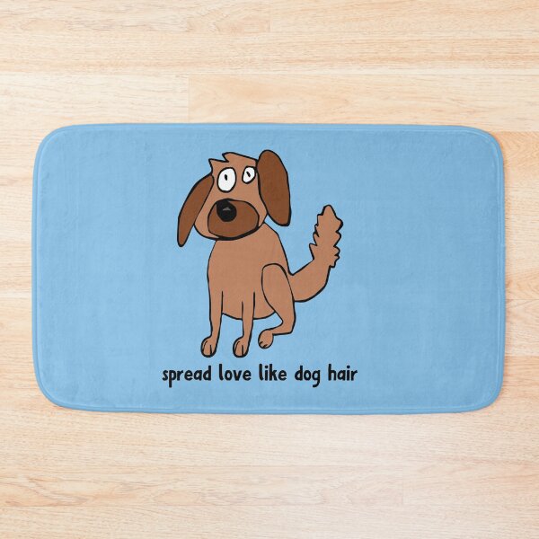 Item preview, Spread love like dog hair by Everything Eli designed and sold by EverythingEli.