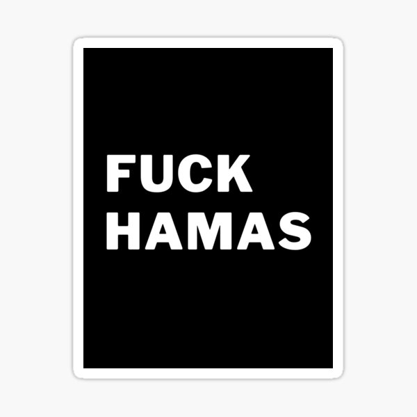 Item preview, Fuck Hamas designed and sold by CapriCreatives.