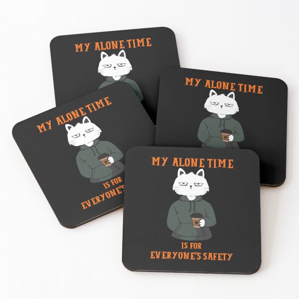 Item preview,   Self Care My Alone Time Is For Everyone's Safety designed and sold by Zayavca.