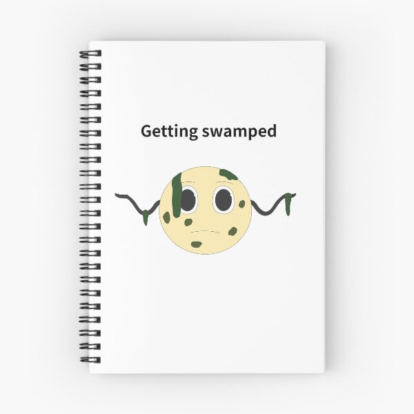 Item preview, getting swamped designed and sold by Sketchy Thinks.