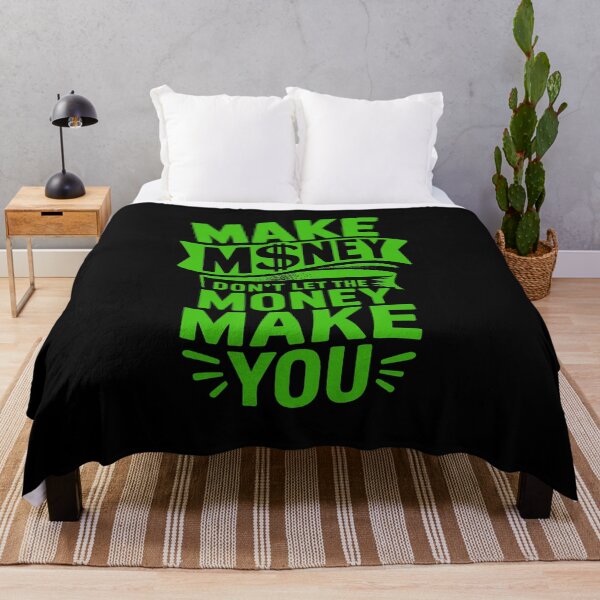 Item preview, Make Money, Don't Let The Money Make You designed and sold by MonkiFlipp.