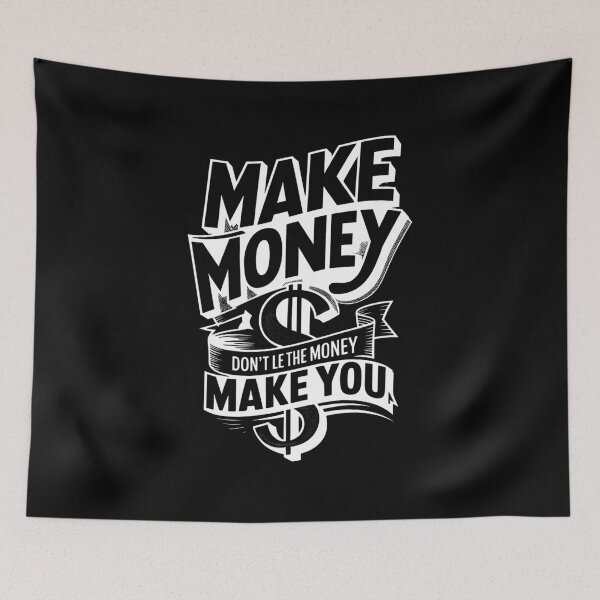 Item preview, Copy of Make Money, Don't Let The Money Make You designed and sold by MonkiFlipp.