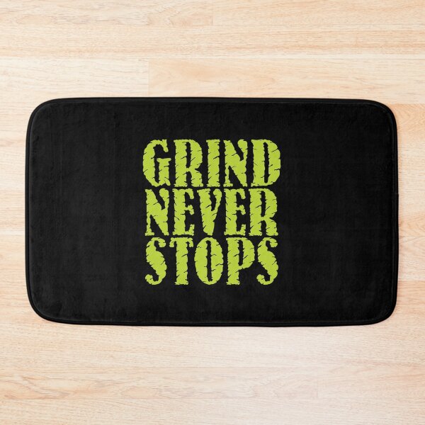 Item preview, Motivational Gym Quote | Grind Never Stops designed and sold by typoinspired.