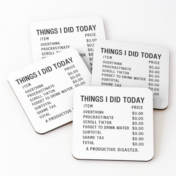 Item preview, Things I Did Today | Overthinking and Chaos Receipt Tee designed and sold by Radgraphic.