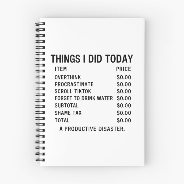 Item preview, Things I Did Today | Overthinking and Chaos Receipt Tee designed and sold by Radgraphic.