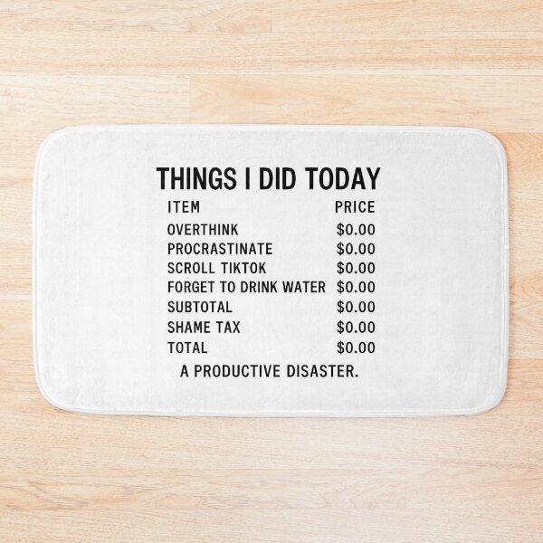 Item preview, Things I Did Today | Overthinking and Chaos Receipt Tee designed and sold by Radgraphic.