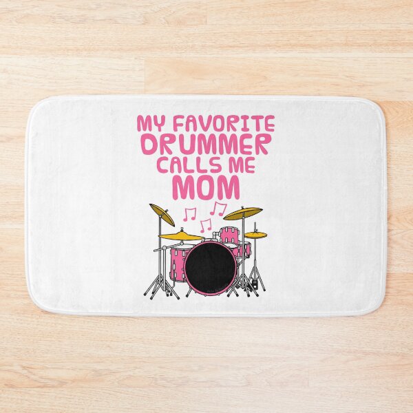 Item preview, My Favorite Drummer Calls Me Mom, Mother's Day Musician designed and sold by doodlerob.