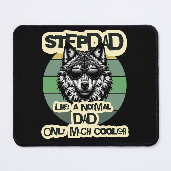 Item preview, Cool Stepdad Like a Normal Dad Only Much Cooler Wolf With Sunglasses designed and sold by MTJ-Mushrooms.