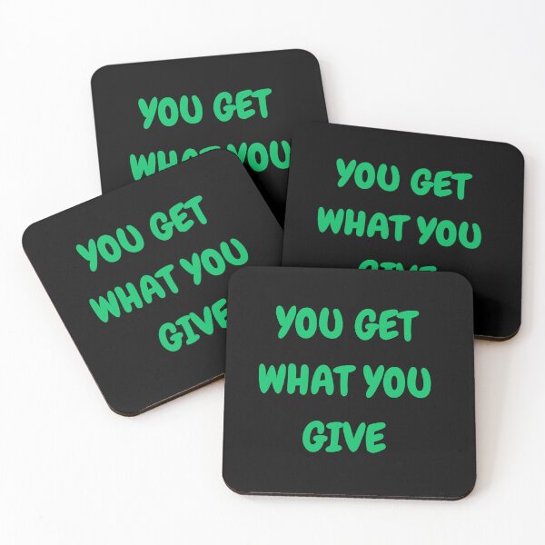Item preview, You get what you give designed and sold by Motivated Sensei.