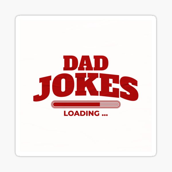 Item preview, Dad Jokes Loading Funny Graphic Design 2 designed and sold by yasarstore.