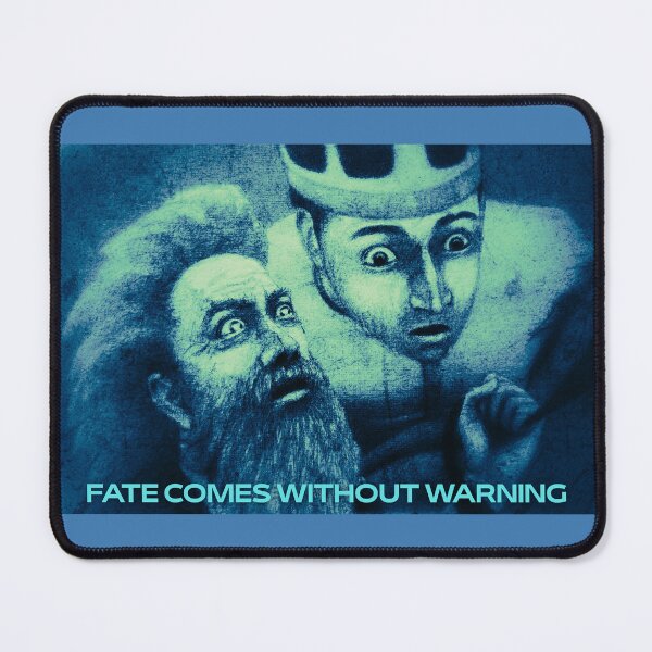 Item preview, Fate Comes Without Warning – The Sudden Arrival of the Inevitable designed and sold by Anomaly Effect.