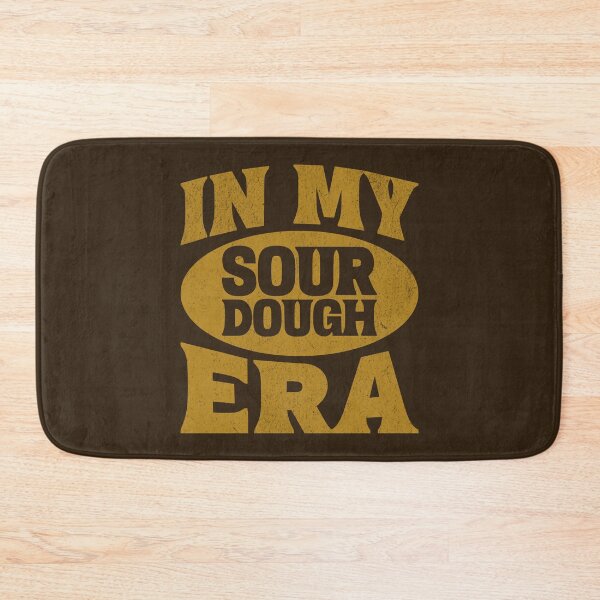 Item preview, In My Sourdough Era Sourdough Enthusiast Homemade Bread Lover designed and sold by KLArtzStore.
