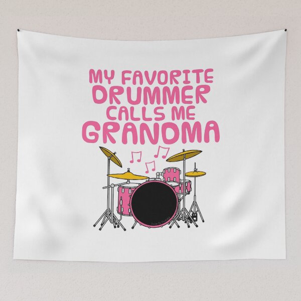 Item preview, My Favorite Drummer Calls Me Grandma, Mother's Day Musician designed and sold by doodlerob.
